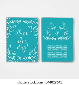 Have a nice day card, lettering text.Summer pattern. Vector floral set. Graphic collection with leaves and flowers, drawing elements. Spring or summer design for invitation, wedding or greeting cards