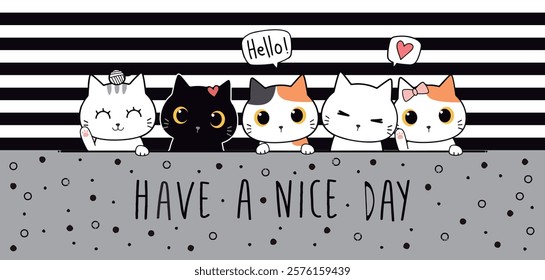 Have a nice Day cats