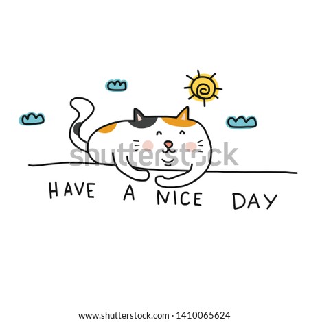 Have a nice day cute fat cat on wall cartoon vector illustration