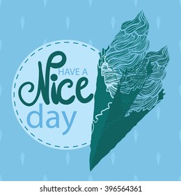 have a nice day greeting card , vector abstract decorative background wallpaper