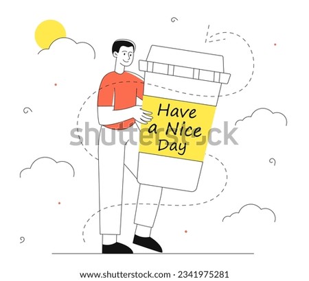 Have nice day line. Man with large cup of coffee or tea. Young guy with hot drink. Traditional morning breakfast. Hapy person, feelling of positive and happiness. Linear flat vector illustration