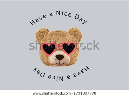 Have a nice day message design with hand drawn design teddy bear vector