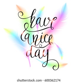 Have A Nice Day Images Stock Photos Vectors Shutterstock