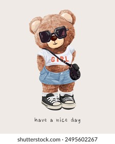 have a nice day slogan with cute girl bear doll in crop top and sunglasses vector illustration