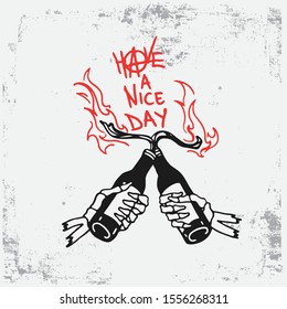 Have a Nice Day Slogan Hand Drawing Molotov T-shirt Graphic