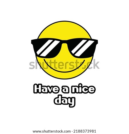 Have a nice day sticker vector graphics