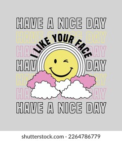 have a nice day sun slogan t shirt
