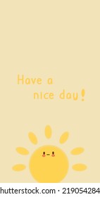 Have a nice day, Sunshine smile Pattern, Yellow sunshine white Backgrounds, Good morning sunshine, Hello Sunshine Wallpaper Love Cards Vector Stock Vector Illustration.