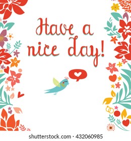 Have a nice day vector greeting card