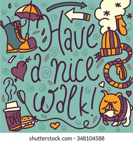 have a nice walk handwritten words cute bulldog weather card banner background