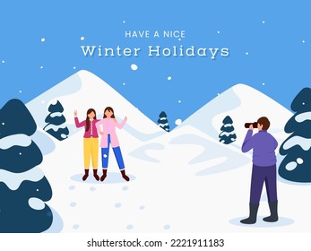 Have A Nice Winter Holidays Concept With Cartoon Male (Photographer) Taking Photo Of Two Young Girls And Xmas Tree On Snowy Mountain Blue Background.
