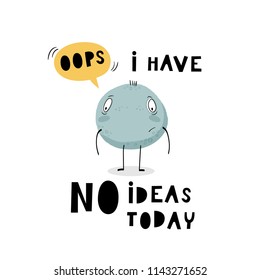 Have No Ideas Today Hand Drawn Stock Vector (Royalty Free) 1143271652 ...