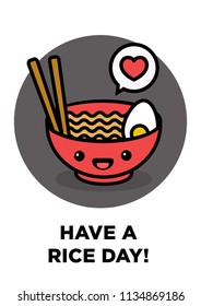 Have a Rice Day Pun Poster Design