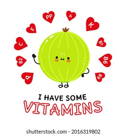 I have some vitamins card with cute happy gooseberry. Vector hand drawn doodle style cartoon character illustration icon design. Vitamins card whith cute happy gooseberry