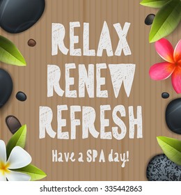 Have A Spa Day, Craft Paper Background, Relax, Renew, Refresh, Vector Illustration.