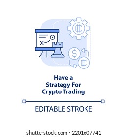 Have strategy for crypto trading light blue concept icon. Cryptocurrency tip abstract idea thin line illustration. Isolated outline drawing. Editable stroke. Arial, Myriad Pro-Bold fonts used