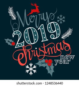 Have very Merry Christmas and Happy New Year 2019 we wish you lettering text logo on black background