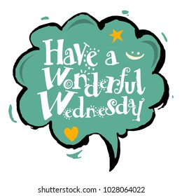 have a Wonderful Wednesday vector 