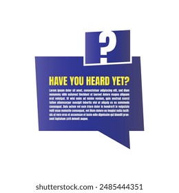 Have you heard yet questionnaire vector design, Do you know fun fact label design template, Did you know question mark illustration design