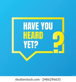 Have you heard yet questionnaire vector design, Do you know fun fact label design template, Did you know question mark illustration design