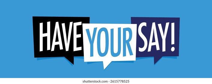 Have you say on speech bubble