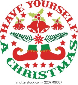 have yourself a christmas vector file