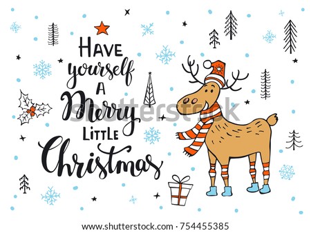 have yourself a merry little christmas handwritten xmas quote on a background with cute deer in - Merry Little Christmas have yourself a merry little christmas handwritten xmas quote on a background with cute deer in - Merry Little Christmas