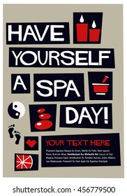 Have Yourself A Spa Day (Flat Style Vector Illustration Quote Poster Design) Text Box Template