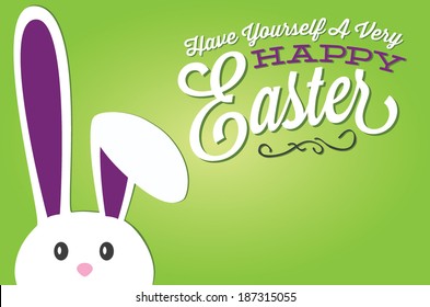 Have Yourself A Very Happy Easter | Easter Bunny Green Background Message