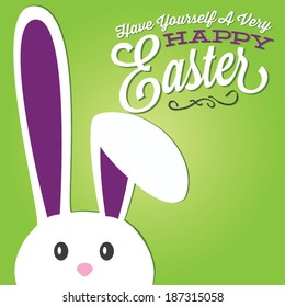 Have Yourself A Very Happy Easter | Easter Bunny Green Background