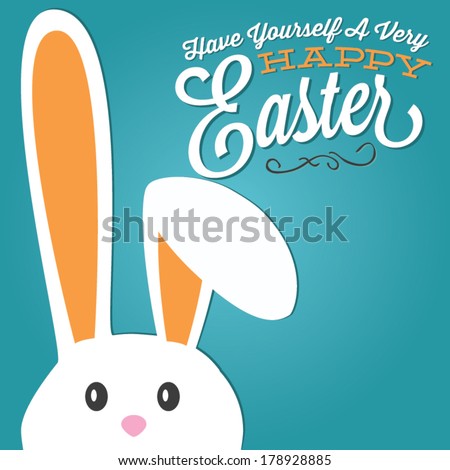 Have Yourself a Very Happy Easter | Easter Bunny Ears Vector