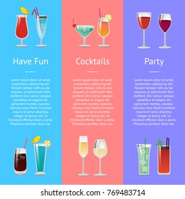 Having fun cocktails party banner with alcoholic beverages on different backgrounds. Vector with drinks decorated with small umbrella and straws