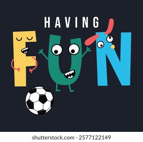 HAVING FUN, KIDS GRAPHIC T SHIRT VECTOR DESIGNS AND OTHER USES.