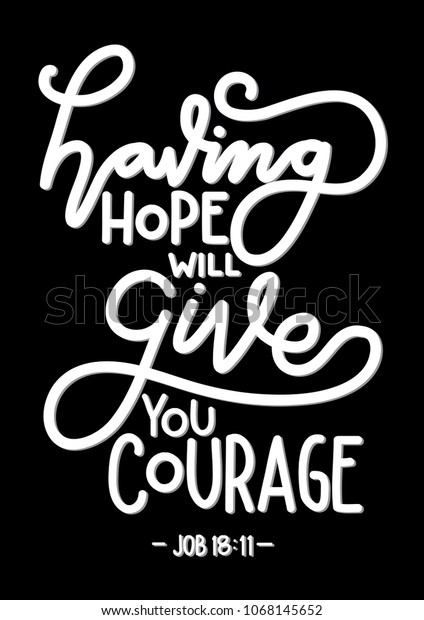 Having Hope Will Give You Courage Stock Vector (Royalty Free ...