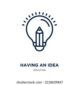 having an idea icon from education collection. Thin linear having an idea, solution, creativity outline icon isolated on white background. Line vector having an idea sign, symbol for web and mobile