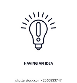 having an idea outline icon.  Thin line icon from education collection. Editable vector isolated on white background