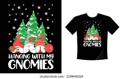having with my gnomes - Christmas t shirt design free vector svg design template 