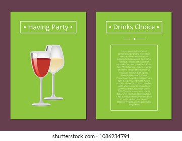 Having party drinks choice advertising poster with red and white wine in glasses vector illustration with place for text in frame isolated on green
