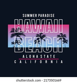 Hawai Beach Summer Paradise typography, t-shirt graphics, vectors