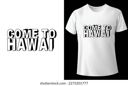 Hawai simple modern  typography modern t shirt design