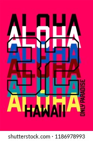 hawaii aloha,t-shir design vector illustration