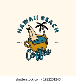 Hawaii Beach Coffee - Summer Holiday enjoy with coffee