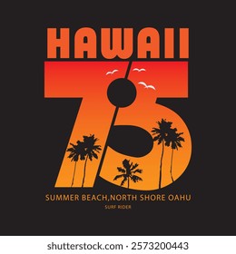 Hawaii beach stylish t-shirt and apparel abstract design. Vector print, typography, poster