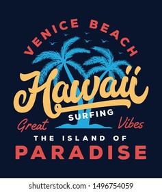hawaii beach typography slogan with palm tree illustration. theme vintage print design for fashion print and other uses
