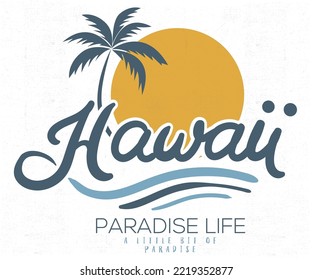 Hawaii beach vibes. Palm paradise vector t-shirt design. Surfing in aloha artwork. Surfing club vector design.