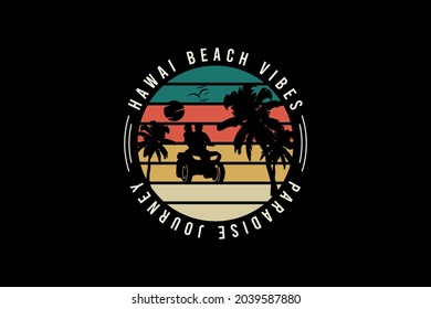 Hawaii beach vibes,t-shirt merchandise silhouette mockup typography [Converted]