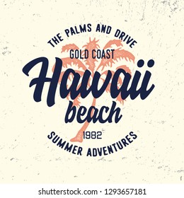 "Hawaii Beach". Vintage vector t-shirt and apparel design, print, logo, poster. Vector