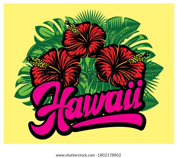 Hawaii Calligraphic Lettering Composition Hibiscus Flowers Stock Vector ...