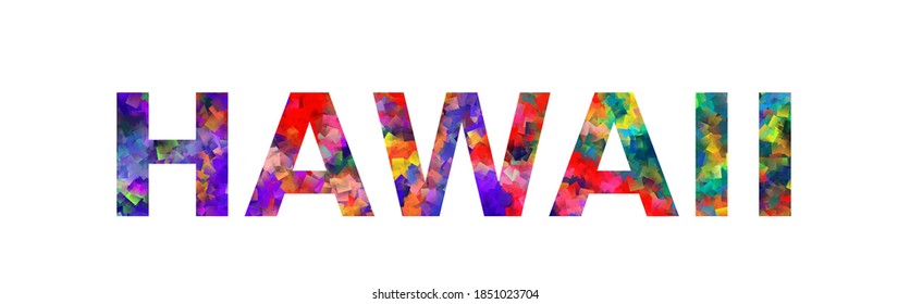 6,614 Word hawaii Images, Stock Photos & Vectors | Shutterstock