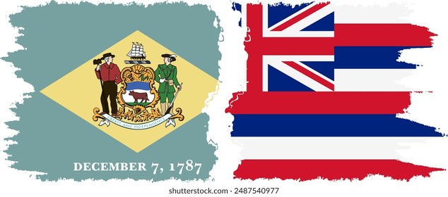 Hawaii and Delaware states grunge brush flags connection, vector